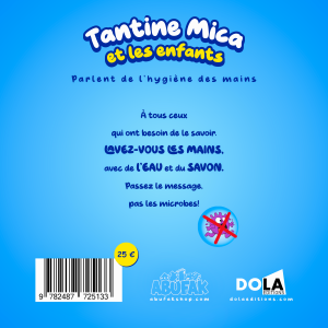 Tantine Mica et les Enfants parlent de l&rsquo;hygiène des mains