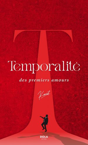 Temporalité des premiers amours